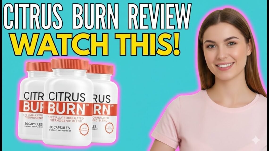 citrusburn